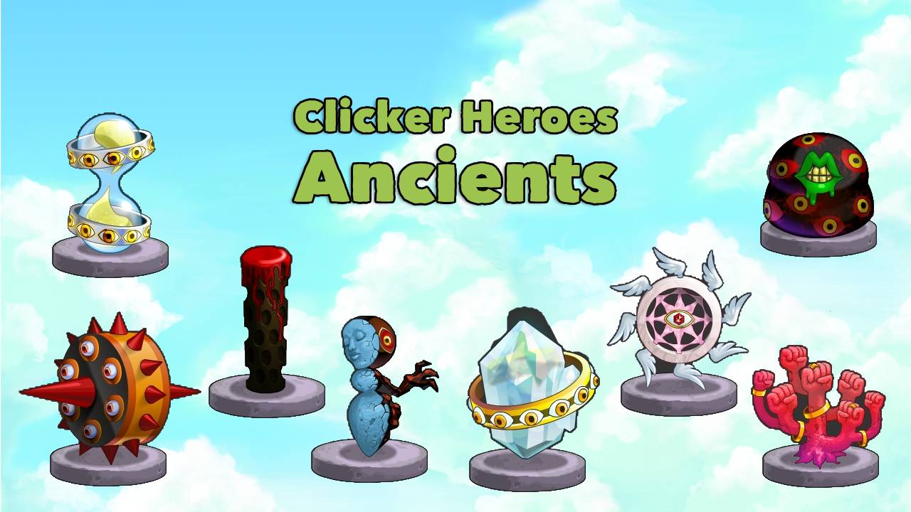 Clicker Heroes Ancients The Essential Guide