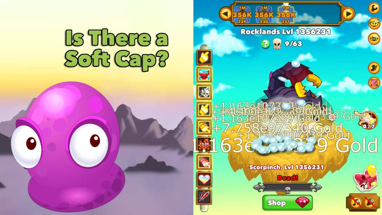 Clicker Heroes Soft Cap What's the Highest Level