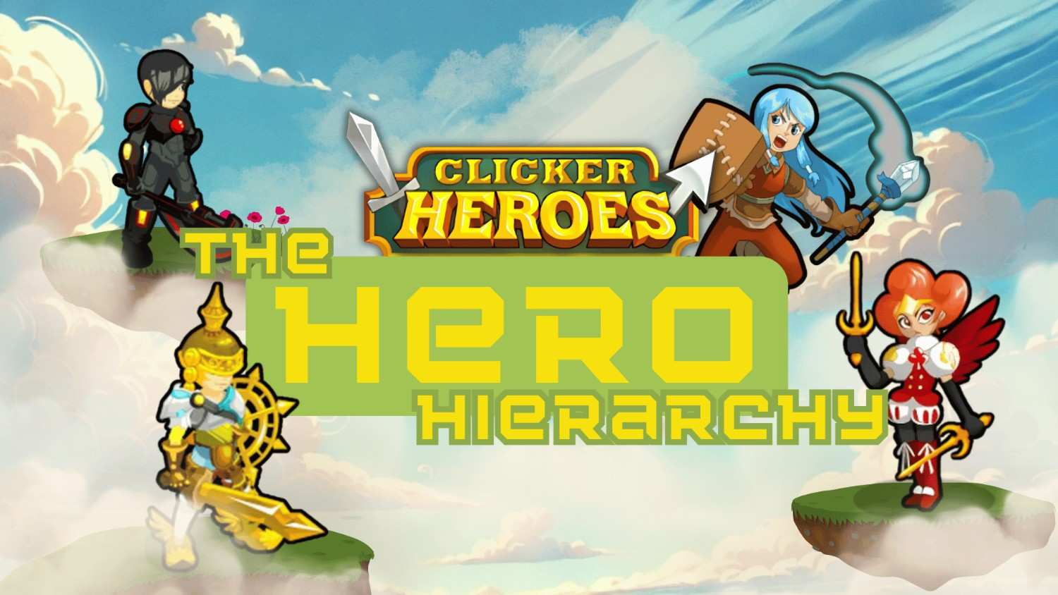 Promotional graphic for 'The Hero Hierarchy,' designed in a similar style to the Clicker Heroes game. The title text 'The Hero Hierarchy' is displayed prominently in bold, pixelated yellow and green font on a green banner. The background shows a cloudy sky with a fantasy landscape, and four stylized hero characters stand on floating grassy platforms around the text. These heroes include a warrior in black armor, a fighter with blue hair wielding a large weapon, a character in golden armor, and a winged fighter with red and white attire. The Clicker Heroes logo appears above the title.