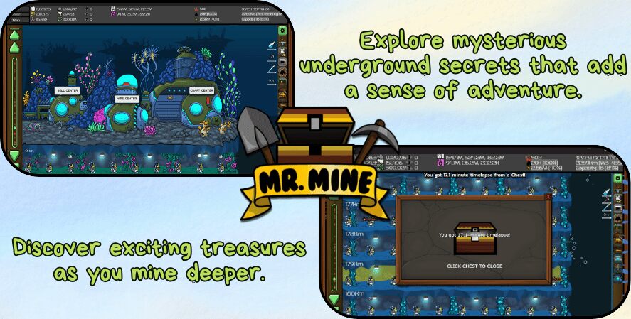 Screenshot of Mr. Mine gameplay showcasing mining equipment, treasure chests, and underground exploration with text emphasizing 'Explore mysterious underground secrets that add a sense of adventure' and 'Discover exciting treasures as you mine deeper.'