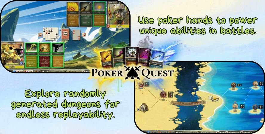 Screenshot of Poker Quest gameplay showing card-based battles and dungeon exploration, with text highlighting 'Use poker hands to power unique abilities in battles' and 'Explore randomly generated dungeons for endless replayability.'