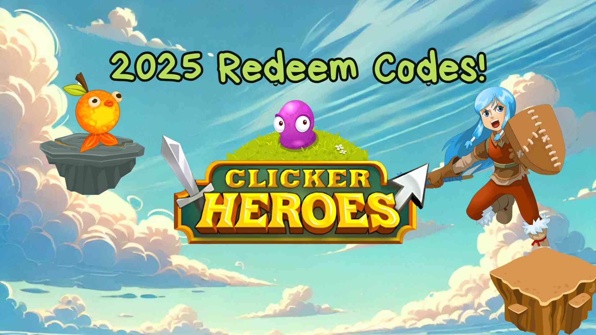 2025 Redeem Code from Blogs Clicker Heroes